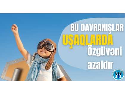 Uşaqlarda özgüvən əksikliyi